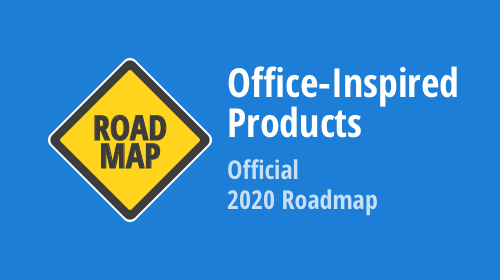 Office File API & Office-Inspired Desktop UI Controls – 2020 Roadmap
