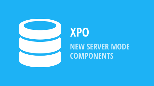 XPO - New Server Mode components with lower memory consumption and improved load, sort, group and filter performance (v19.1)